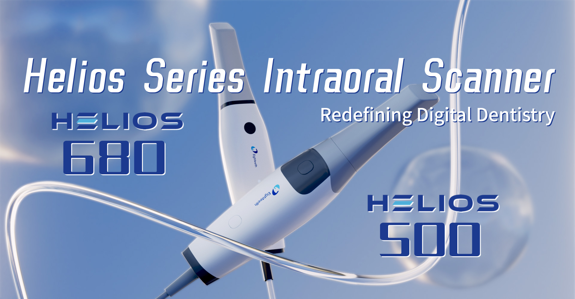 Helios 680 and 500
